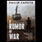 A Rumor of War (Unabridged) audio book by Philip Caputo