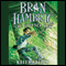Bran Hambric: The Specter Key (Unabridged) audio book by Kaleb Nation