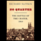No Quarter: The Battle of the Crater, 1864 (Unabridged) audio book by Richard Slotkin