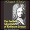 The Further Adventures of Robinson Crusoe (Unabridged) audio book by Daniel Defoe