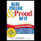 Blue Collar and Proud of It (Unabridged) audio book by Joe LaMacchia