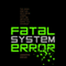 Fatal System Error: The Hunt for the New Crime Lords Who Are Bringing Down the Internet (Unabridged)
