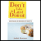 Don't Take the Last Donut: New Rules of Business Etiquette (Unabridged) audio book by Judith Bowman
