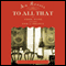 Au Revoir to All That: Food, Wine, and the End of France (Unabridged) audio book by Michael Steinberger