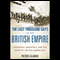 The Last Thousand Days of the British Empire (Unabridged)