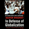 In Defense of Globalization (Unabridged) audio book by Jagdish Bhagwati