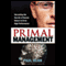 Primal Management: Unraveling Secrets of Human Nature (Unabridged)
