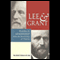 Lee & Grant: Profiles in Leadership from the Battlefields of Virginia (Unabridged) audio book by Major Charles R. Bowery