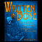 Written in Bone: Buried Lives of Jamestown and Colonial Maryland (Unabridged) audio book by Sally M. Walker