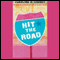 Hit the Road (Unabridged) audio book by Caroline B. Cooney