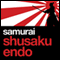 The Samurai (Unabridged) audio book by Shusaku Endo