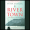River Town: Two Years on the Yangtze audio book