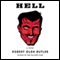 Hell: A Novel (Unabridged) audio book by Robert Olen Butler