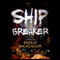 Ship Breaker (Unabridged) audio book by Paolo Bacigalupi