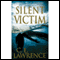 Silent Victim (Unabridged)