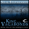 King of the Vagabonds: Book Two of The Baroque Cycle (Unabridged) audio book by Neal Stephenson