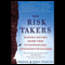 The Risk Takers: 16 Women and Men Share Their Entrepreneurial Strategies for Success (Unabridged) audio book by Renee Martin, Don Martin