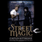 Street Magic: Black London, Book 1 (Unabridged) audio book by Caitlin Kittredge