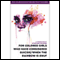 for colored girls who have considered suicide - when the rainbow is enuf (Unabridged) audio book by Ntozake Shange