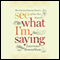See What I'm Saying: The Extraordinary Powers of Our Five Senses (Unabridged) audio book by Lawrence D. Rosenblum