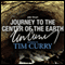 Journey to the Center of the Earth: A Signature Performance by Tim Curry (Unabridged) audio book by Jules Verne