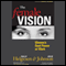 The Female Vision: Women's Real Power at Work (Unabridged) audio book by Sally Hegeson, Julie Johnson