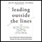 Leading Outside the Lines (Unabridged) audio book by Jon R. Katzenbach