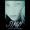 Siren (Unabridged) audio book by Tricia Rayburn