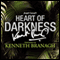 Heart of Darkness: A Signature Performance by Kenneth Branagh (Unabridged) audio book by Joseph Conrad