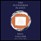 The Plundered Planet: Why We Must - and How We Can - Manage Nature for Global Prosperity (Unabridged) audio book by Paul Collier