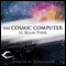 The Cosmic Computer (Unabridged) audio book by H. Beam Piper
