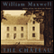 The Chateau (Unabridged) audio book by William Maxwell