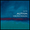 Autism: A Very Short Introduction (Unabridged) audio book by Uta Frith