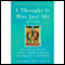 I Thought It Was Just Me (but it isn't): Telling the Truth about Perfectionism, Inadequacy, and Power (Unabridged) audio book by Bren Brown