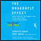 The Dragonfly Effect (Unabridged)