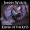 Keeper of the Keys: Book 2 of the Cycle of Fire (Unabridged) audio book by Janny Wurts