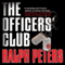 The Officers' Club (Unabridged) audio book by Ralph Peters