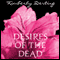 Desires of the Dead: A Body Novel (Unabridged) audio book by Kimberly Derting