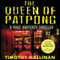 The Queen of Patpong: A Poke Rafferty Thriller (Unabridged) audio book by Timothy Hallinan
