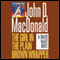 The Girl in the Plain Brown Wrapper: A Travis McGee Novel, Book 10 (Unabridged) audio book by John D. MacDonald