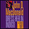 Dress Her in Indigo: A Travis McGee Novel, Book 11 (Unabridged) audio book by John D. MacDonald
