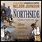The Northside: African Americans and the Creation of Atlantic City (Unabridged) audio book by Nelson Johnson
