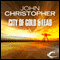 The City of Gold and Lead: Tripods Series, Book 2 (Unabridged) audio book by John Christopher