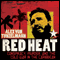 Red Heat: Conspiracy, Murder, and the Cold War in the Caribbean (Unabridged) audio book by Alex von Tunzelmann