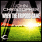 When the Tripods Came: Tripods Series Prequel (Book 4) (Unabridged) audio book by John Christopher