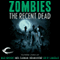 Zombies: The Recent Dead (Unabridged) audio book by Neil Gaiman, Max Brooks, Brian Keene, Tobias S. Buckell, Kelly Link, Tim Lebbon, Kit Reed