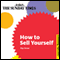 How to Sell Yourself: Creating Success Series (Unabridged) audio book by Ray Grose