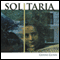 Solitaria (Unabridged) audio book by Genni Gunn