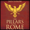 The Pillars of Rome: Book 1 of the Republic Series (Unabridged) audio book by Jack Ludlow