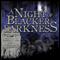 A Night of Blacker Darkness: Being the Memoir of Frederick Whithers As Edited by Cecil G. Bagsworth III (Unabridged) audio book by Dan Wells